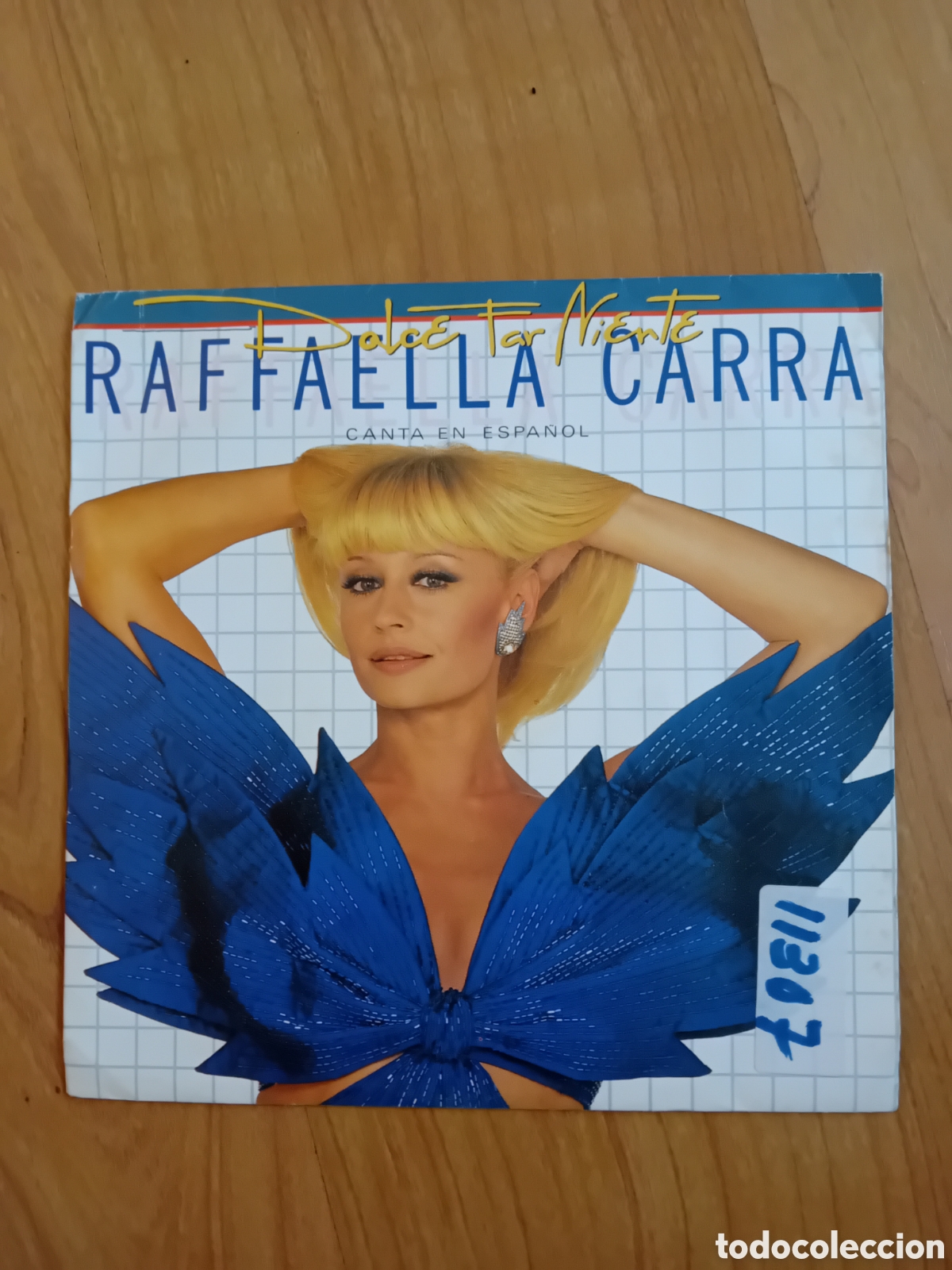 Discos de vinilo: RAFFAELLA CARRA. DOLCE FAR NIENTE - Foto 1