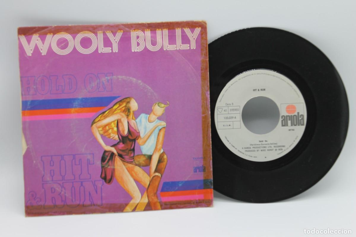 Discos de vinilo: HIT & RUN WOOLY BULLY SINGLE MADE IN SPAIN 1979 - Foto 2