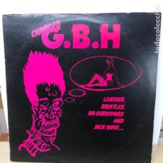 Discos de vinilo: CHARGED G.B.H. -LP VINILO- PUNK LEATHER BRISTLES NO SURVIVORS AND SICK BOYS. GBH