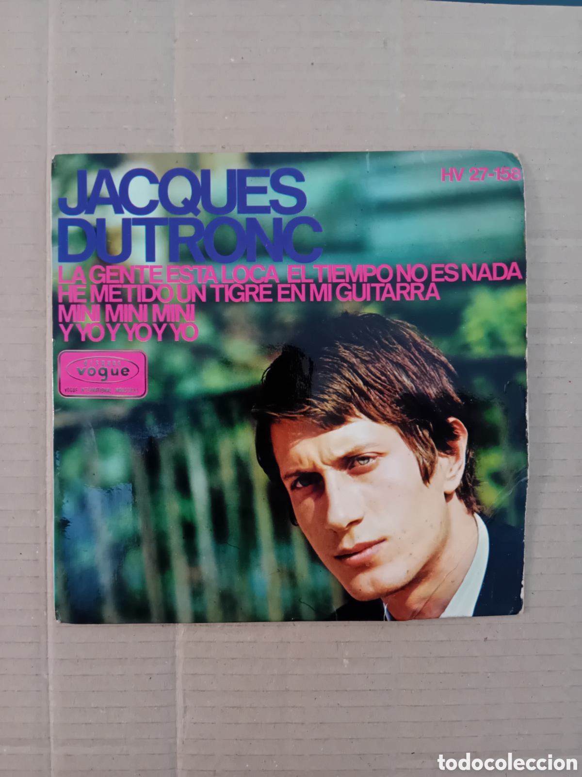Discos de vinilo: JACQUES DUTRONC. Y YO Y YO Y YO. LA GENTE EST&Aacute; LOCA - Foto 1