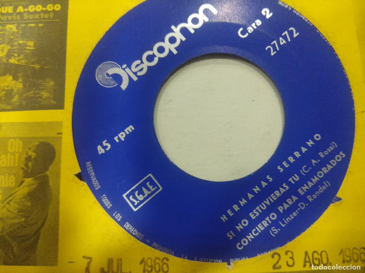 Discos de vinilo: HERMANAS SERRANO/MI MUNDO SIN TI/SINGLE. - Foto 3