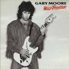 Discos de vinilo: GARY MOORE WILD FRONTIER - 12