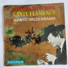 Discos de vinilo: HISTORIA DEL CANTE FLAMENCO JUANITO VALDERRAMA LP