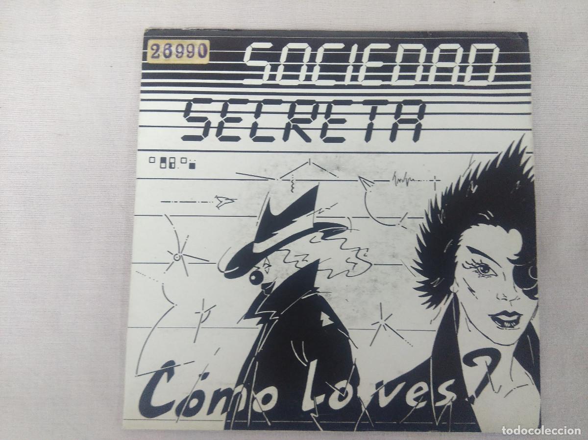 Discos de vinilo: SOCIEDAD SECRETA/COMO LO VES/SINGLE. - Foto 1