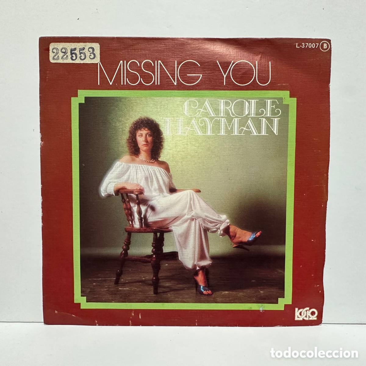 Discos de vinilo: Carole Hayman - Missing You (7&rdquo;, Single) - Foto 1