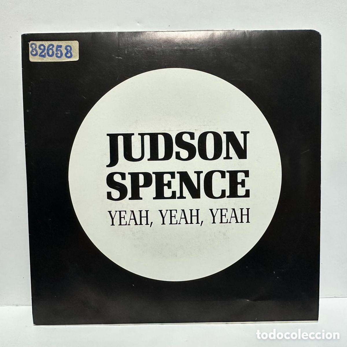 Discos de vinilo: Judson Spence - Yeah, Yeah, Yeah (7&rdquo;, Single) - Foto 1
