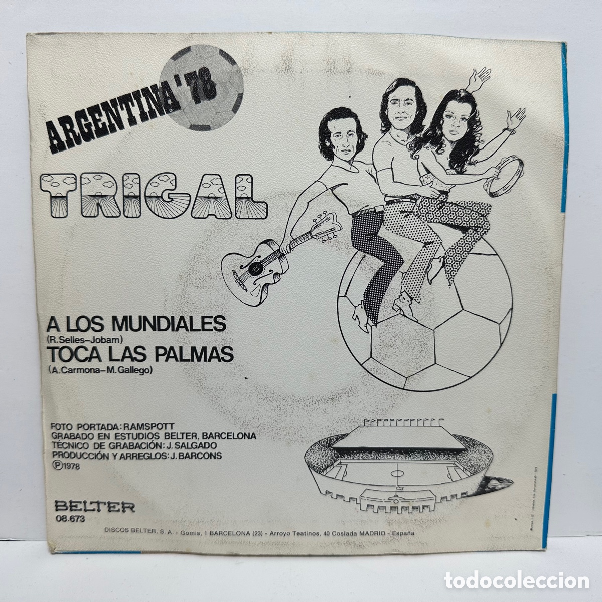 Discos de vinilo: Trigal - A Los Mundiales (7&rdquo;, Single) - Foto 2