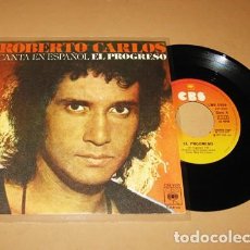 Discos de vinilo: ROBERTO CARLOS - EL PROGRESO (YO QUISIERA SER CIVILIZADO COMO LOS ANIMALES) - SINGLE - 1977