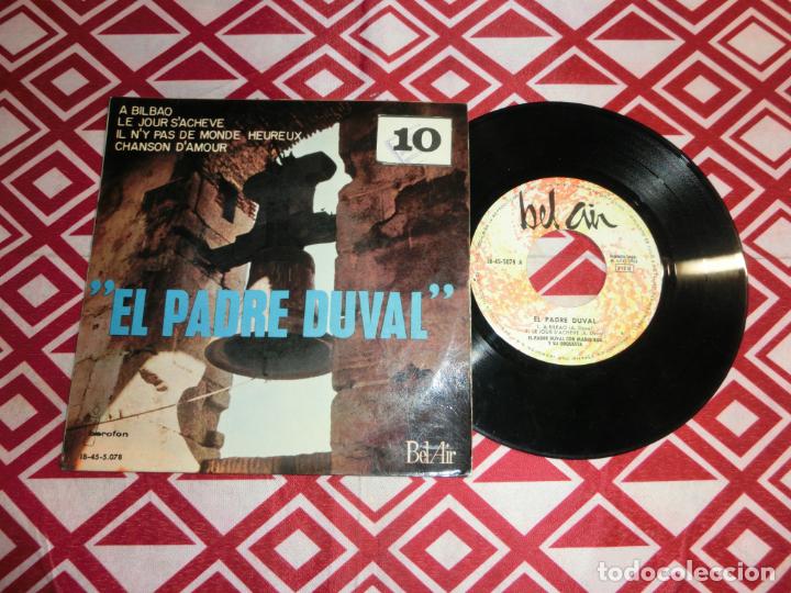 Discos de vinilo: EL PADRE DUVAL - A BILBAO +3 - Foto 1