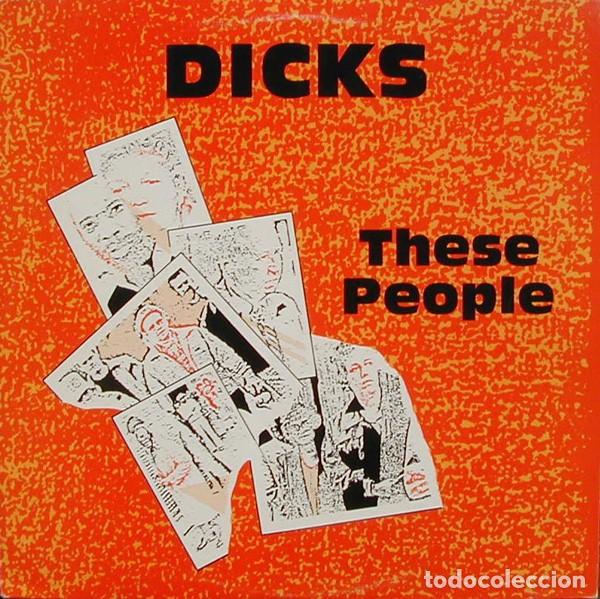 Discos de vinilo: Dicks &lrm;&ndash; These People - LP - With Insert - 1985 - Alternative Tentacles &lrm;&ndash; VIRUS 43 - Foto 1