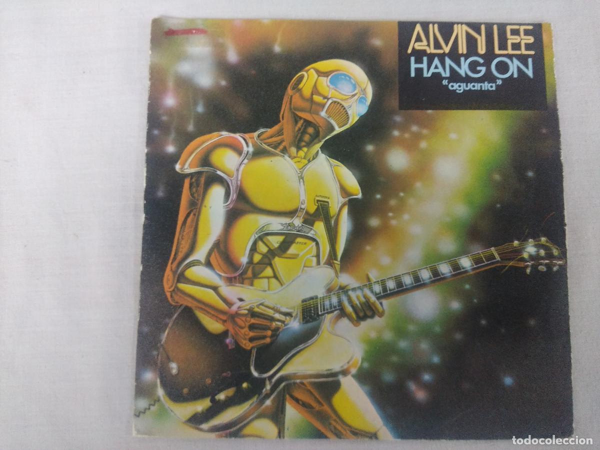 Discos de vinilo: ALVIN LEE/HANG ON/SINGLE PROMOCIONAL. - Foto 1