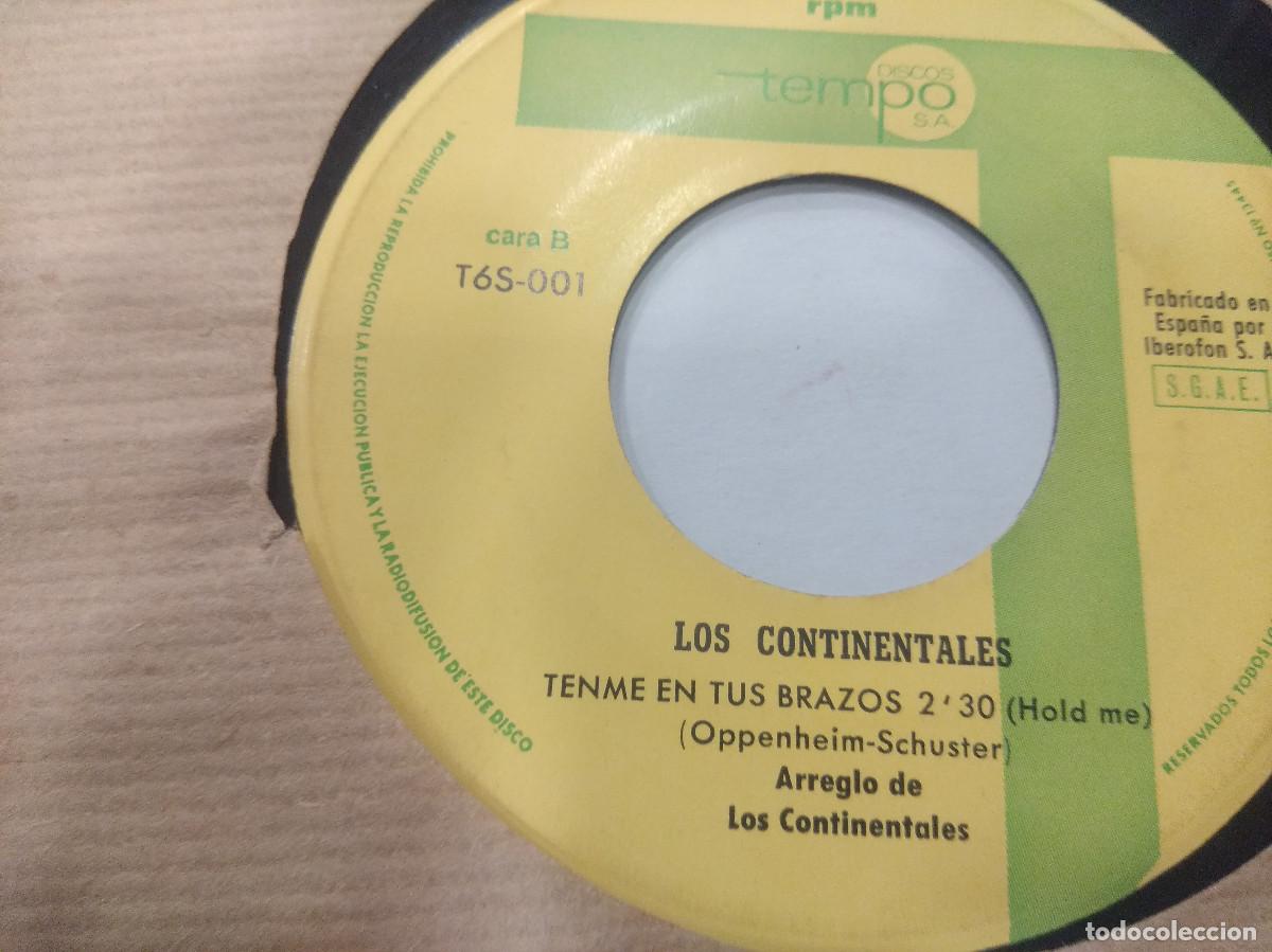 Discos de vinilo: LOS CONTINENTALES/NO TE VAYAS/SINGLE. - Foto 2