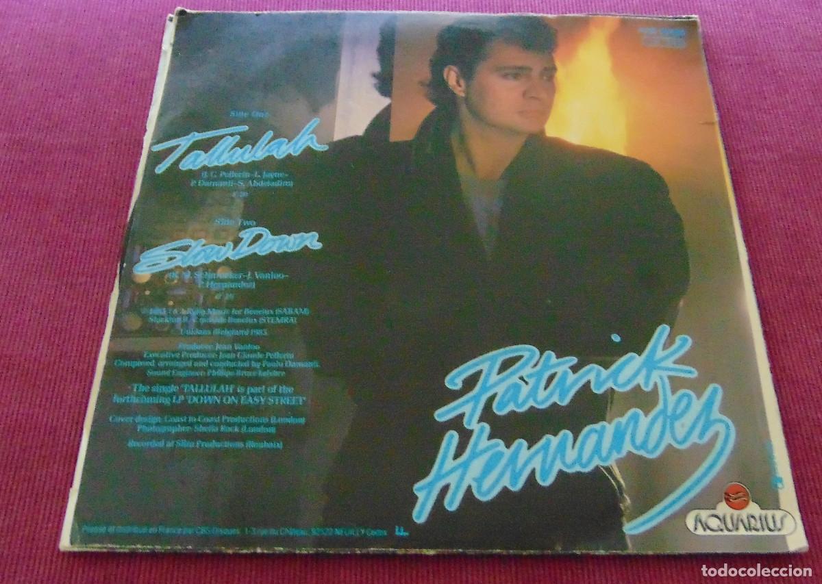 Discos de vinilo: PATRICK HERNANDEZ&ndash; Tallulah - SINGLE 1983 - Foto 2