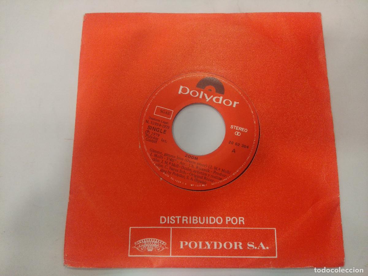 Discos de vinilo: ZOOM/GIMME,GIMME LOVE/SINGLE. - Foto 1