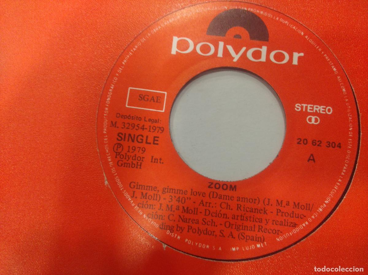 Discos de vinilo: ZOOM/GIMME,GIMME LOVE/SINGLE. - Foto 2