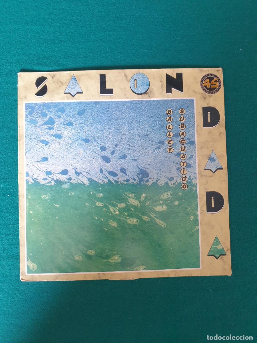 Discos de vinilo: Sal&oacute;n Dada &ndash; Ballet Subacu&aacute;tico - Foto 1