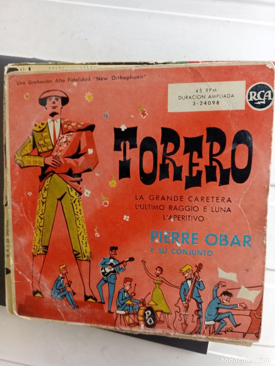 Discos de vinilo: Pierre Obar y Su Conjunto - Torero (7&rdquo;, EP) 1958 - Foto 1