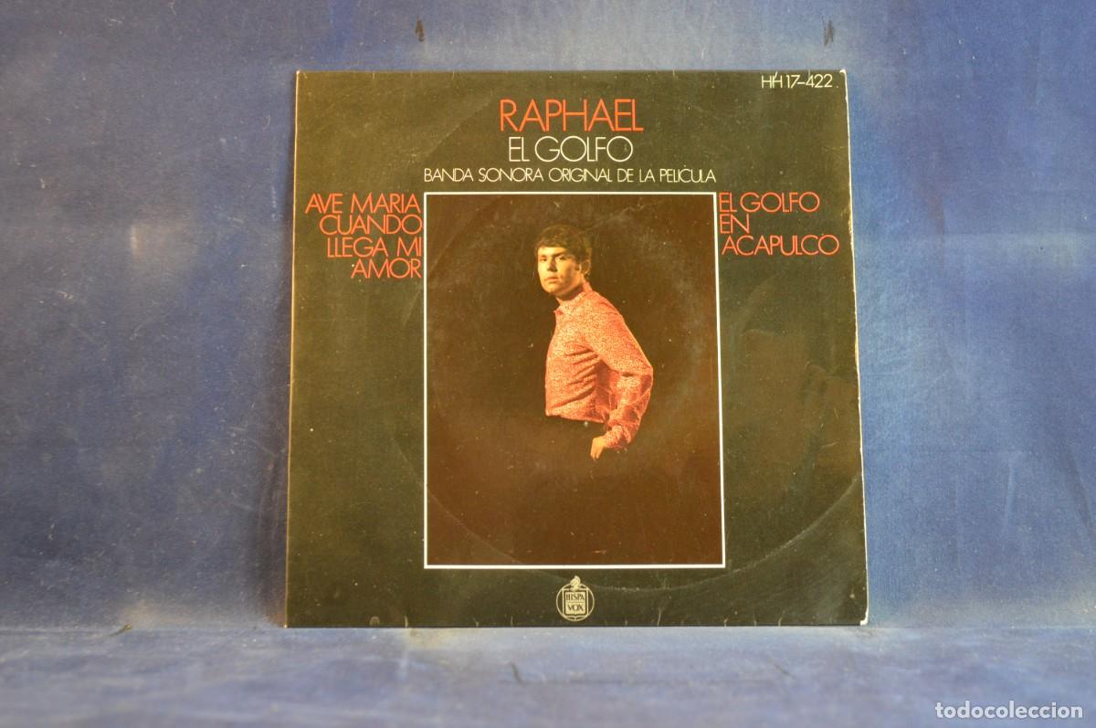 Discos de vinilo: RAPHAEL &ndash; EL GOLFO - BANDA SONORA ORIGINAL DE LA PEL&Iacute;CULA - EP - Foto 1