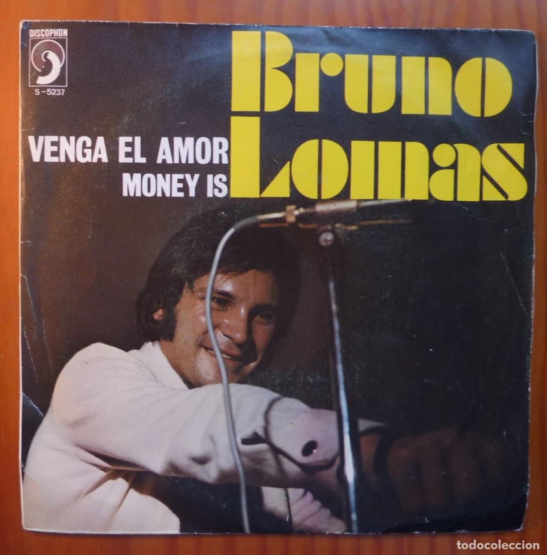 Discos de vinilo: BRUNO LOMAS // VENGA EL AMOR // 1973 // SINGLE - Foto 1