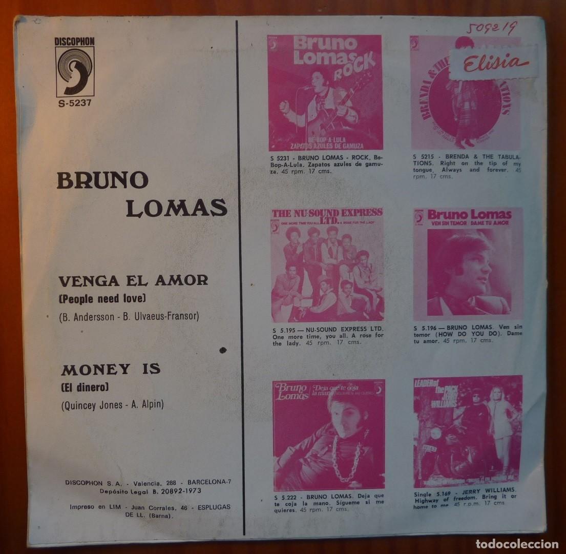 Discos de vinilo: BRUNO LOMAS // VENGA EL AMOR // 1973 // SINGLE - Foto 2