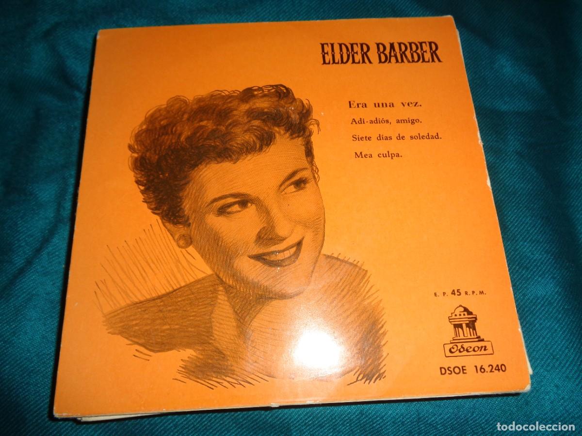 Discos de vinilo: ELDER BARBER. ERASE UNA VEZ + 3. EP. ODEON, 1958. IMPECABLE - Foto 1
