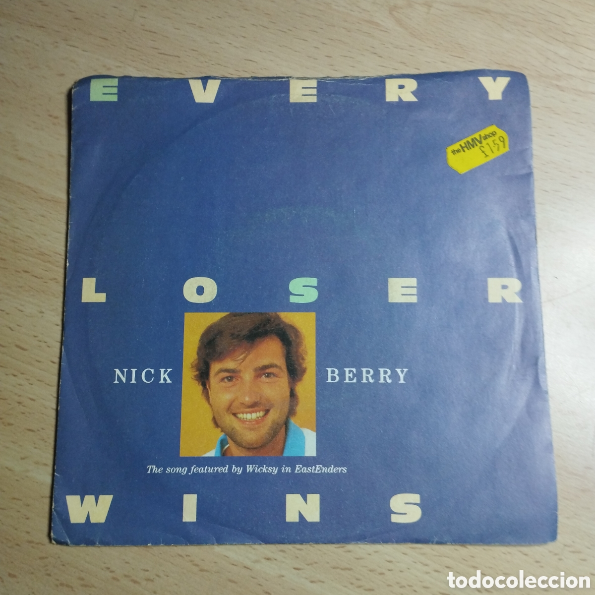 Discos de vinilo: Single 7&rdquo; Nick Berry 1986 UK. Every loser wins + versi&oacute;n instrumental.