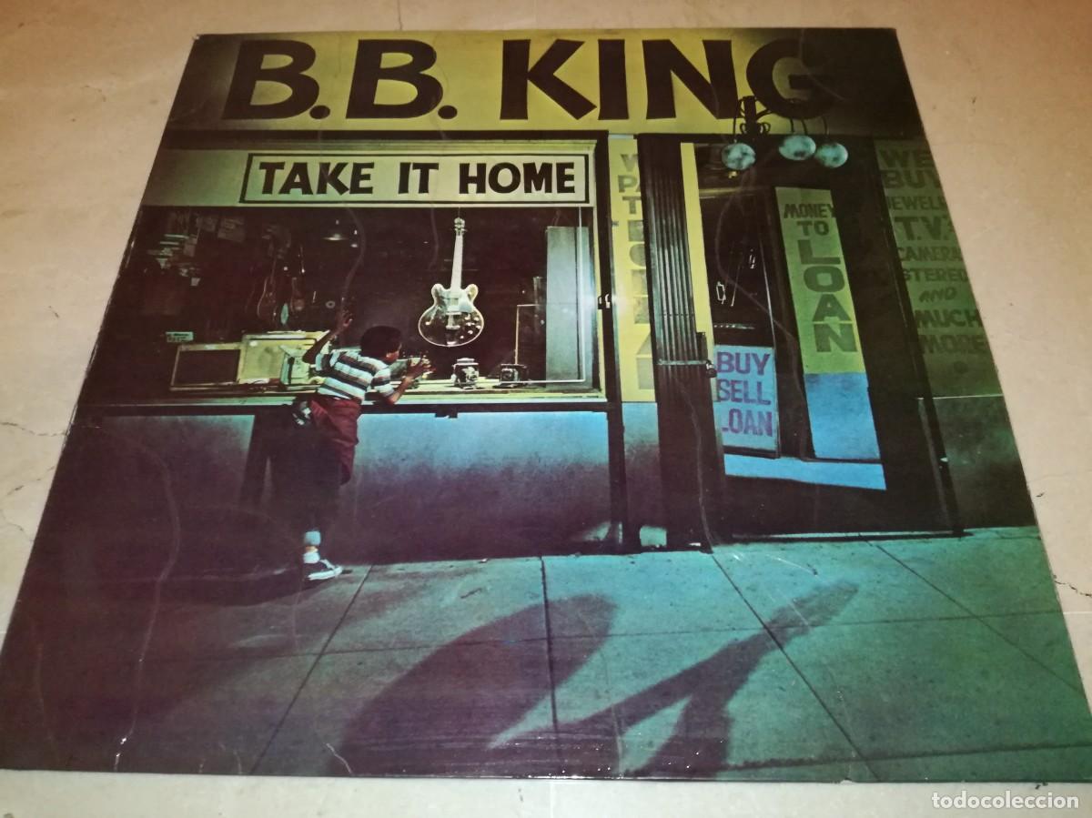 Discos de vinilo: B.B. KING-TAKE IT HOME-ORIGINAL ESPA&Ntilde;OL 1979