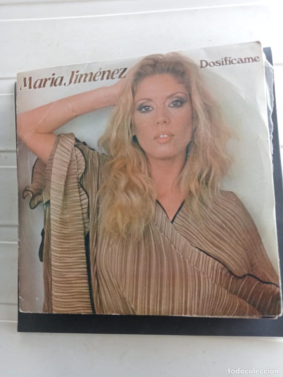 Discos de vinilo: Mar&iacute;a Jim&eacute;nez - Dosif&iacute;came (7&rdquo;, Single) PROMO 1982 - Foto 1