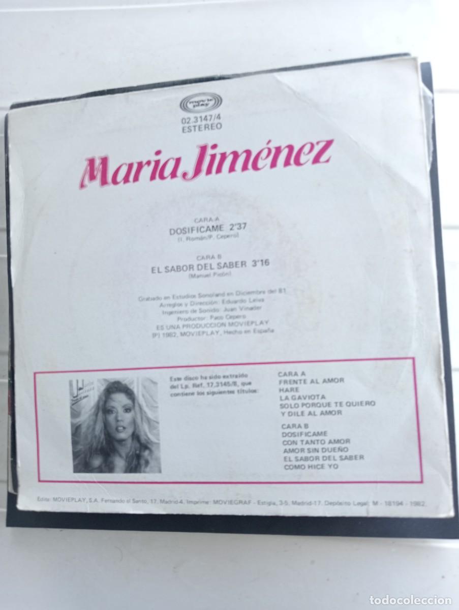 Discos de vinilo: Mar&iacute;a Jim&eacute;nez - Dosif&iacute;came (7&rdquo;, Single) PROMO 1982 - Foto 2