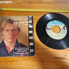 Discos de vinilo: DISCO DE VINILO 45 RPM DAVID SOUL, LA CHICA DE PLATA. PROTAGONISTA STARSKY AND HUTCH