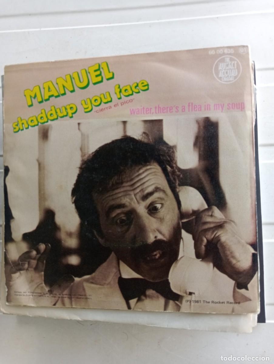 Discos de vinilo: Manuel - Shaddup You Face (7&rdquo;, Single) 1981 - Foto 2