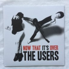 Discos de vinilo: THE USERS ‎– NOW THAT IT'S OVER / LISTEN , LIMITED EDITION UK 2018 LOVE CHILD RECORDS