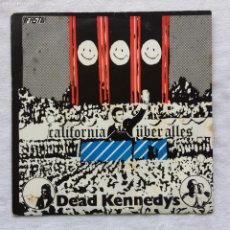 Discos de vinilo: DEAD KENNEDYS ‎– CALIFORNIA ÜBER ALLES / MAN WITH THE DOGS , UK FAST PRODUCT