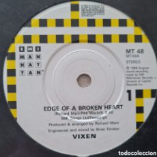 Discos de vinilo: SINGLE - VIXEN - EDGE OF A BROKEN HEART - 1988 UK