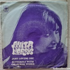 Discos de vinilo: SINGLE - ANITA HARRIS - JUST LOVING YOU - 1967