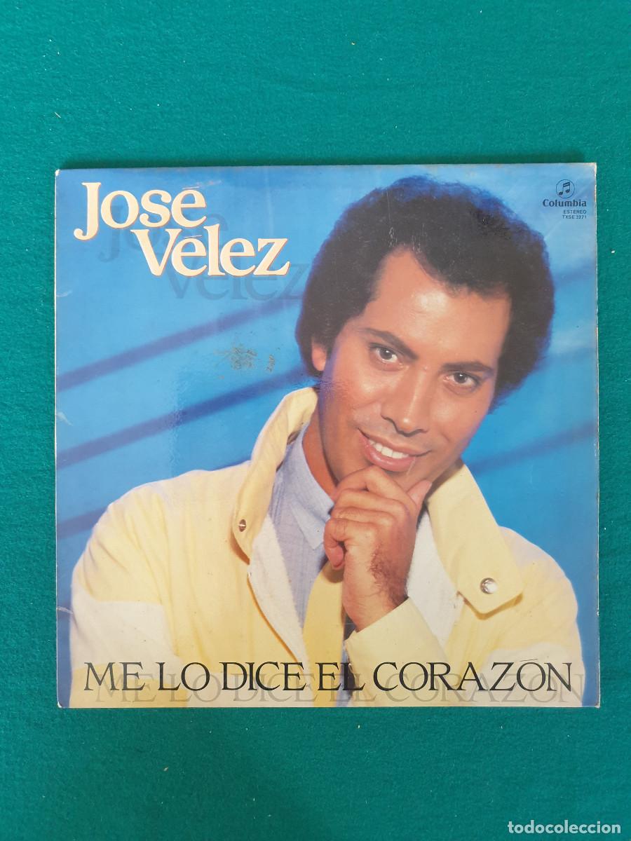 Discos de vinilo: Jos&eacute; V&eacute;lez &ndash; Me Lo Dice El Coraz&oacute;n - Foto 1