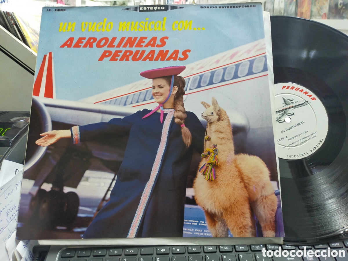 Disques de vinyle: Un vuelo musical con... Aerol&iacute;neas peruanas LP 1970 Per&uacute; escuchado ver contenido en foto