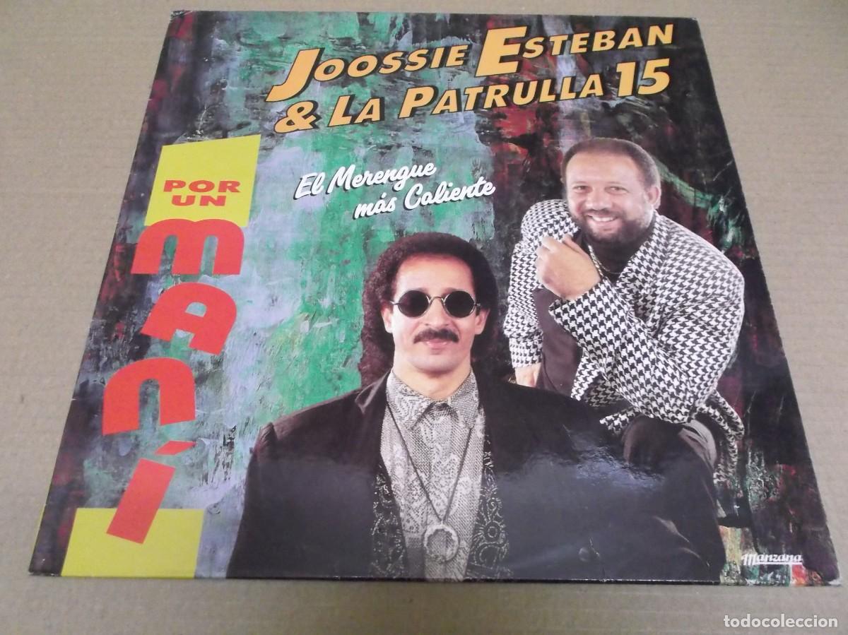 Discos de vinilo: JOSSIE ESTEBAN & LA PATRULLA 15 (LP) EL MERENGUE MAS CALIENTE &ndash; POR UN MANI A&Ntilde;O 1993