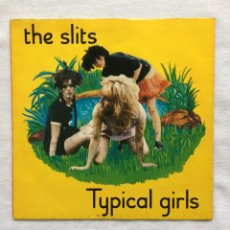 Discos de vinilo: THE SLITS ‎– TYPICAL GIRLS / I HEARD IT THROUGH THE GRAPEVINE , UK 1979 ISLAND RECORDS
