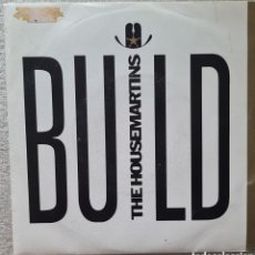 Discos de vinilo: SINGLE - THE HOUSEMARTINS - BUILD - 1987