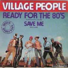Discos de vinilo: VILLAGE PEOPLE,READY FOR THE 80´S SINGLE DEL 80