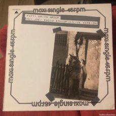 Discos de vinilo: PATTI SMITH HEY JOE / RADIO ETHIOPIA MAXI SINGLE SPAIN 1978