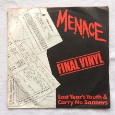 Discos de vinilo: MENACE (7) ‎– FINAL VINYL / CARRY NO BANNERS , UK 1979 SMALL WONDER RECORDS