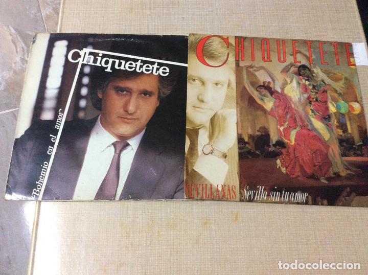 Discos de vinilo: CHIQUETETE - LOTE DE DOS LPS - Foto 1