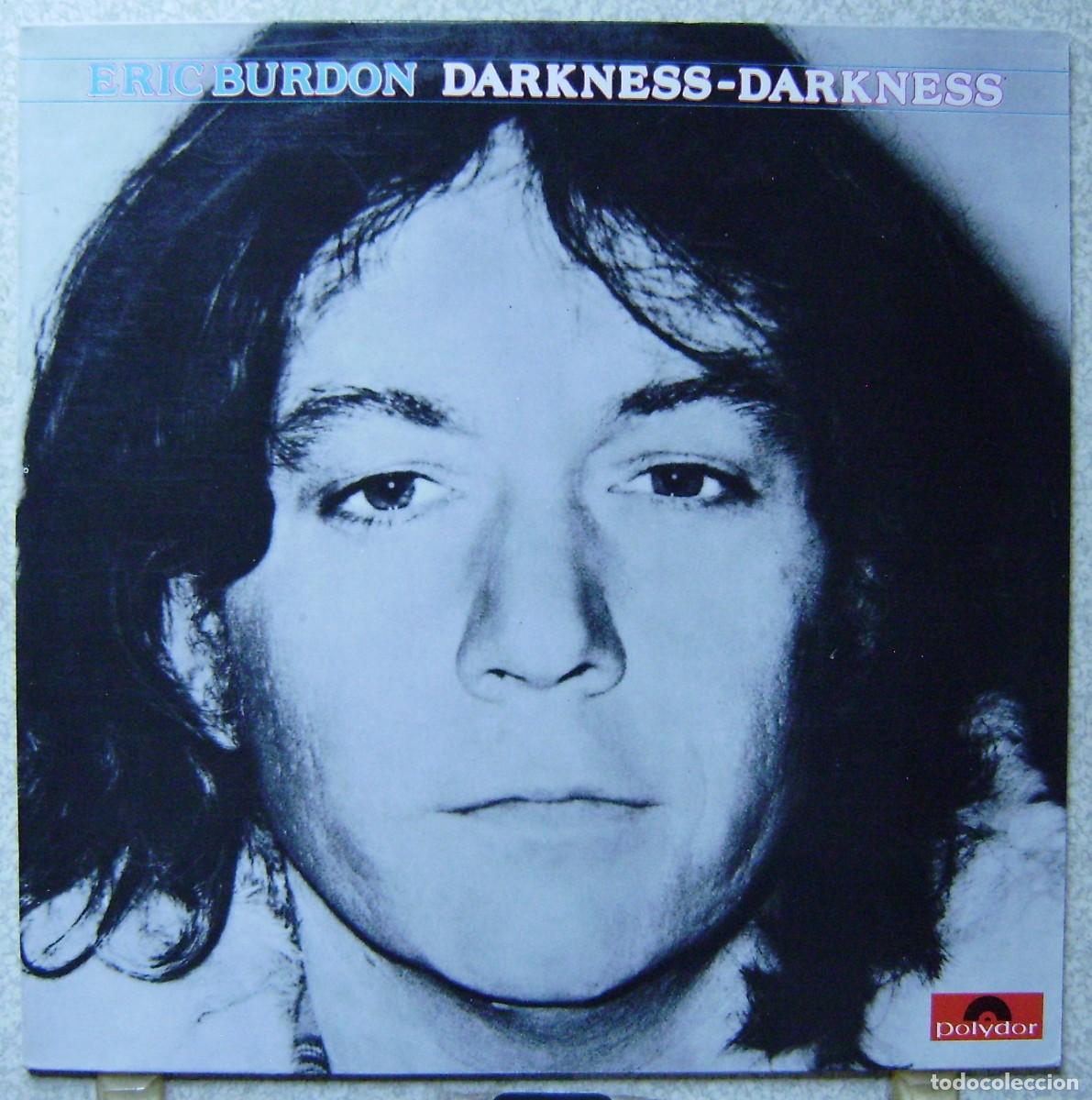 Discos de vinilo: ERIC BURDON.DARKNESS-DARKNESS...EX - Foto 1