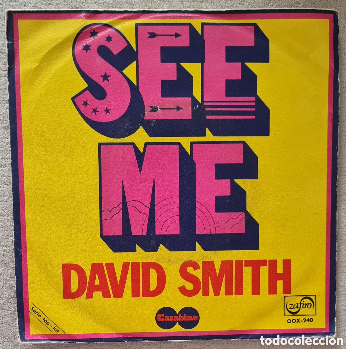 Discos de vinilo: SINGLE - DAVID SMITH - SEE ME - 1971 - Foto 1