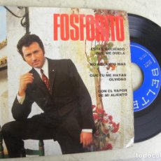 Discos de vinilo: FOSFORITO -ESTAS HACIENDO QUE ME DUELA -EP 1968 -PEDIDO MINIMO 3 EUROS