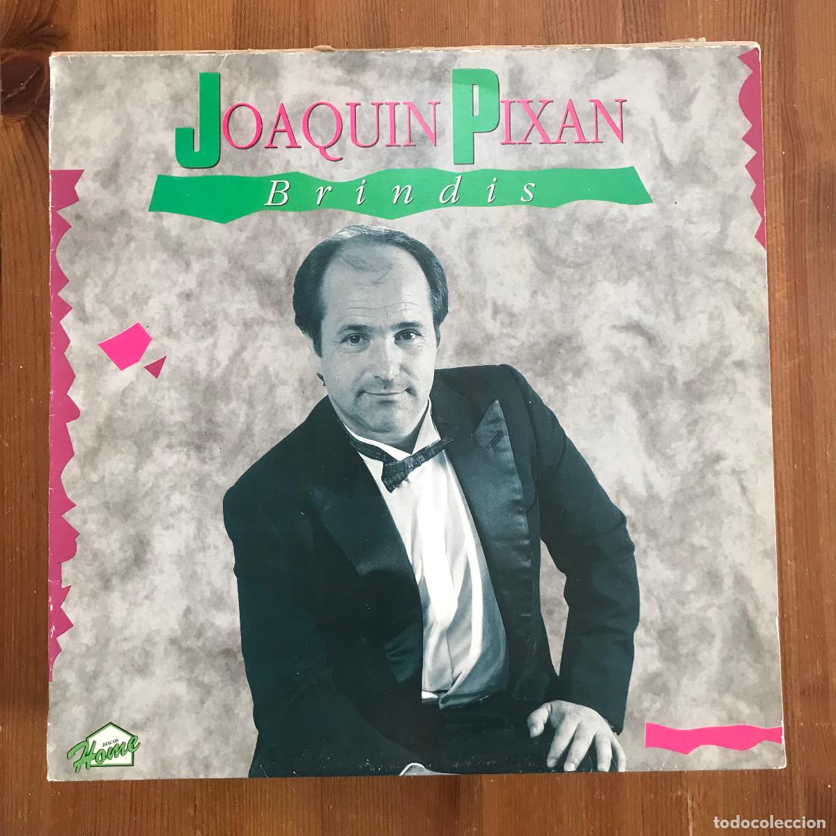 Discos de vinilo: JOAQU&Iacute;N PIX&Aacute;N - BRINDIS - LP HOME 1990 - VERSI&Oacute;N DE MECANO - Foto 1