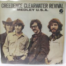 Discos de vinilo: CREEDENCE CLEARWATER REVIVAL - MEDLEY U.S.A. (7”, SINGLE)