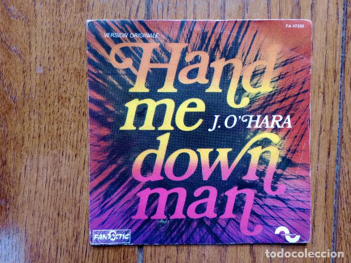 Disques de vinyle: J. O'hara - hand me down man + instrumental